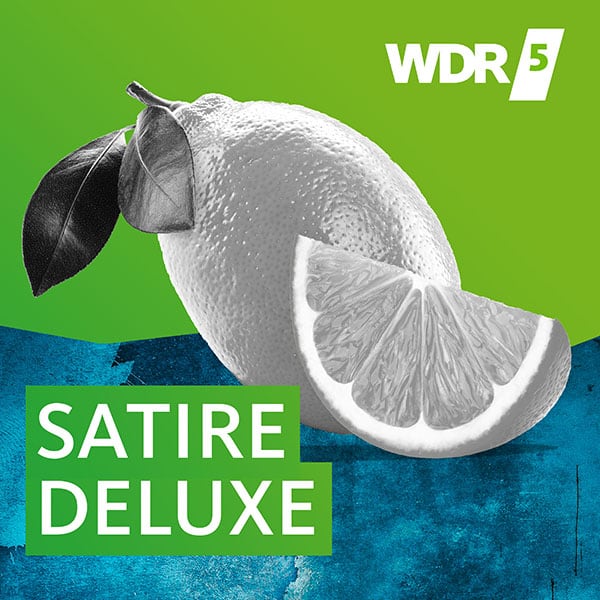 Podcastcover Satire deluxe Cover des Podcasts Satire deluxe